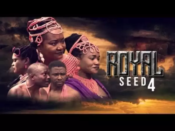 Video: Royal Seed [Part 5] - Latest 2017 Nigerian Nollywood Traditional Movie English Full HD